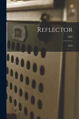 Reflector; 1932