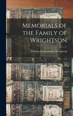Memorials of the Family of Wrightson