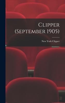 Clipper (September 1905)