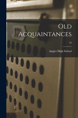 Old Acquaintances; 16
