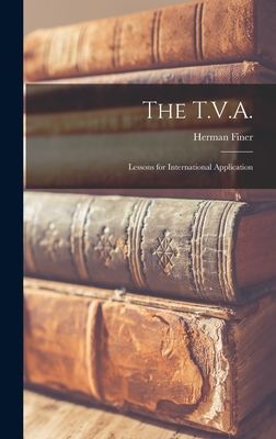 The T.V.A.: Lessons for International Application