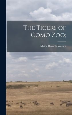 The Tigers of Como Zoo;