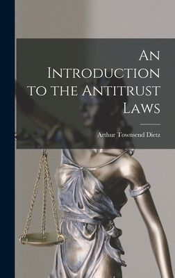 An Introduction to the Antitrust Laws