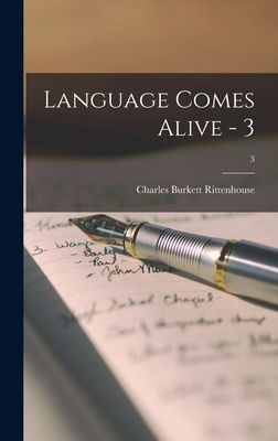 Language Comes Alive - 3; 3