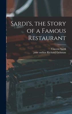 Sardis, the Story of a Famous Restaurant