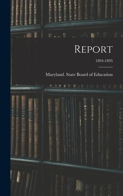 Report; 1894-1895