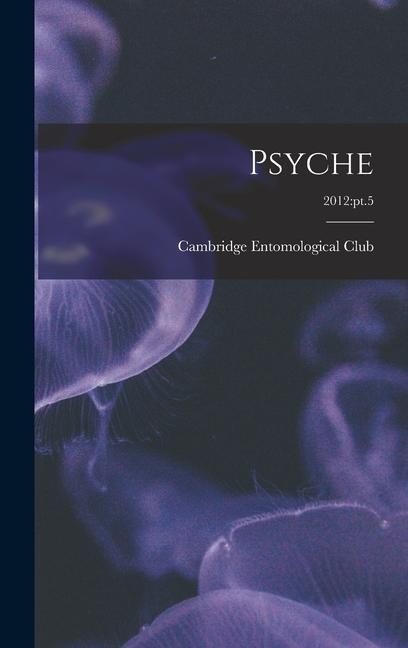Psyche; 2012: pt.5