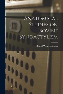 Anatomical Studies on Bovine Syndactylism