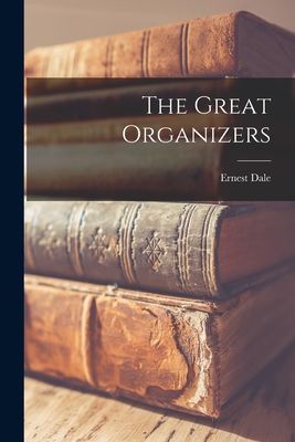 The Great Organizers