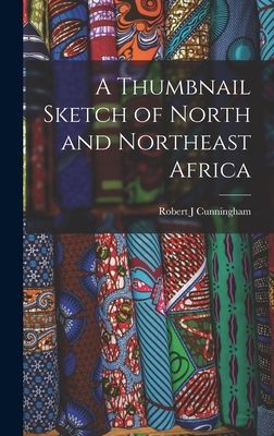 A Thumbnail Sketch of North and Northeast Africa
