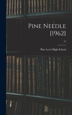 Pine Needle [1962]; 13