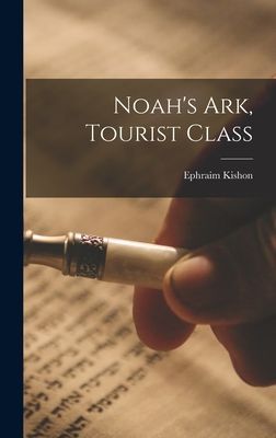 Noahs Ark, Tourist Class