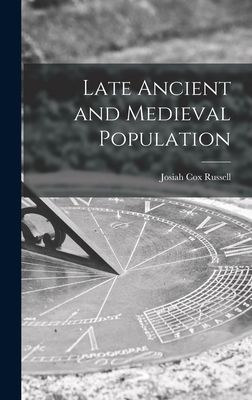 Late Ancient and Medieval Population