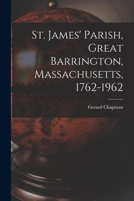 St. James Parish, Great Barrington, Massachusetts, 1762-1962