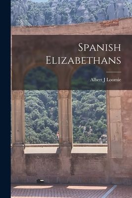 Spanish Elizabethans