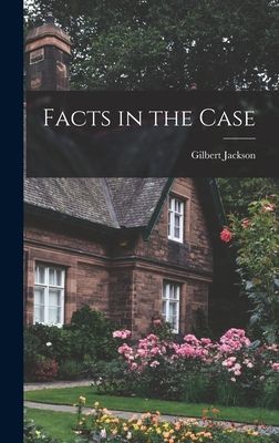 Facts in the Case