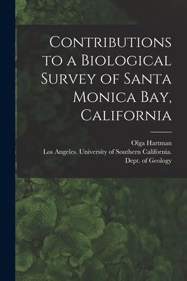 Contributions to a Biological Survey of Santa Monica Bay, California