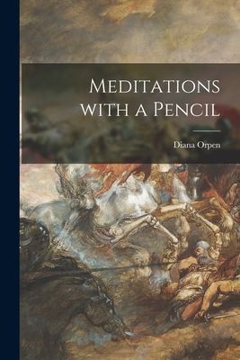 Meditations With a Pencil