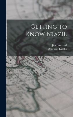 Getting to Know Brazil