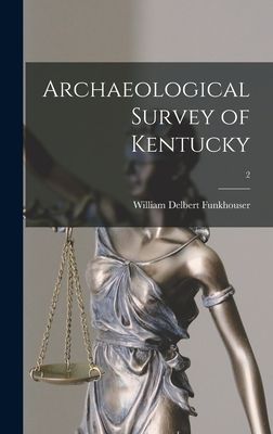 Archaeological Survey of Kentucky; 2