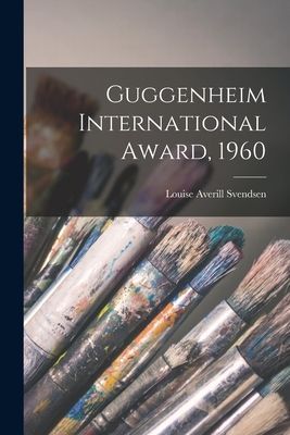 Guggenheim International Award, 1960
