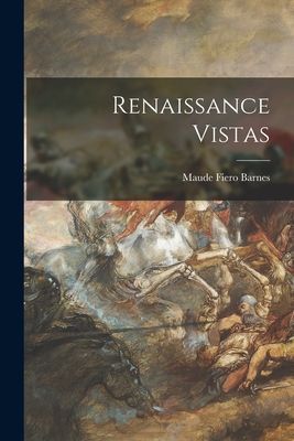 Renaissance Vistas