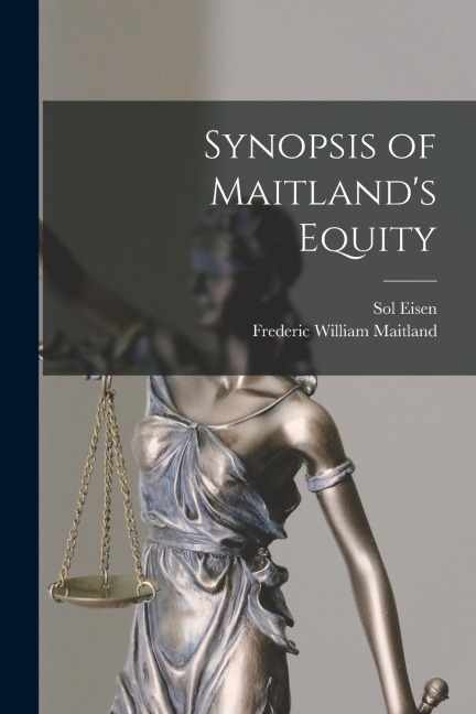 Synopsis of Maitlands Equity