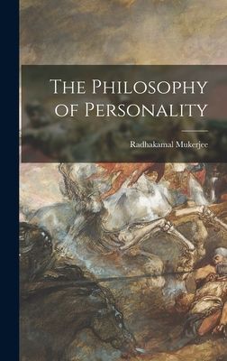 The Philosophy of Personality