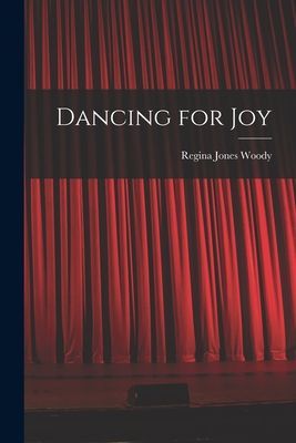 Dancing for Joy