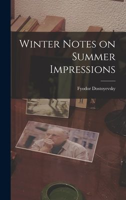 Winter Notes on Summer Impressions