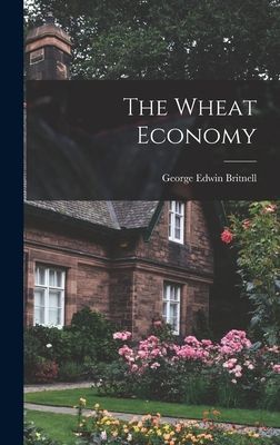 The Wheat Economy