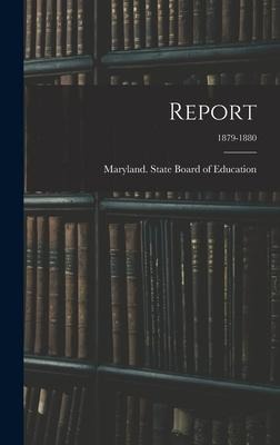 Report; 1879-1880