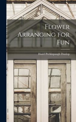 Flower Arranging for Fun