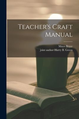 Teachers Craft Manual