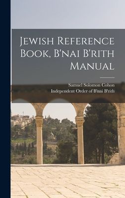 Jewish Reference Book, Bnai Brith Manual