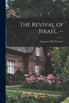 The Revival of Israel. --