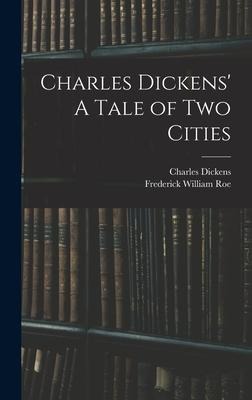 Charles Dickens A Tale of Two Cities