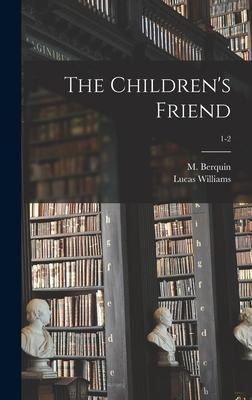 The Childrens Friend; 1-2