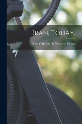 Iran, Today.