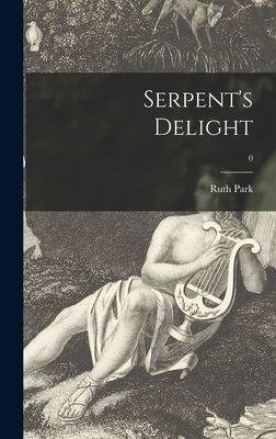 Serpents Delight; 0