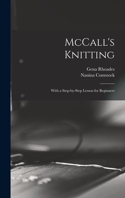 McCalls Knitting: With a Step-by-step Lesson for Beginners