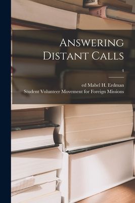 Answering Distant Calls; 4