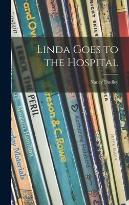 Linda Goes to the Hospital