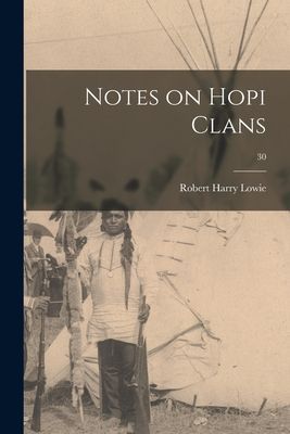 Notes on Hopi Clans; 30