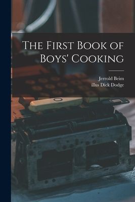 The First Book of Boys Cooking