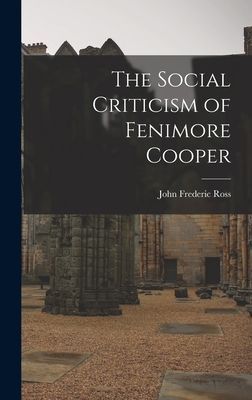 The Social Criticism of Fenimore Cooper