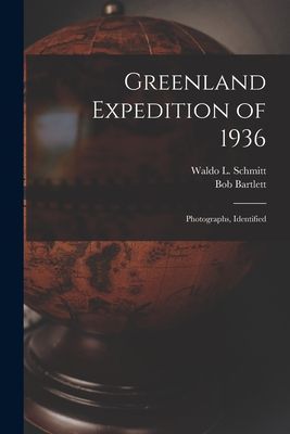 Greenland Expedition of 1936: Photographs, Identified