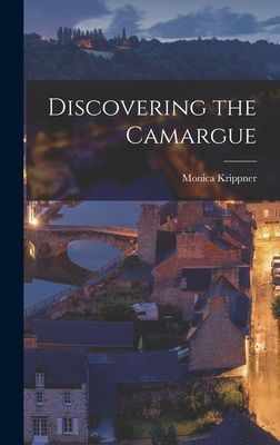 Discovering the Camargue