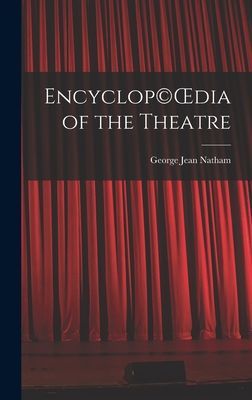 Encyclop(c)OEdia of the Theatre