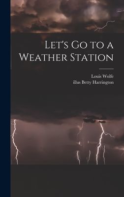 Lets Go to a Weather Station